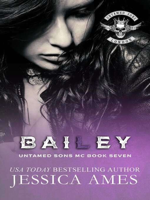 Title details for Bailey by Jessica Ames - Available